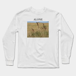 ALONE Long Sleeve T-Shirt